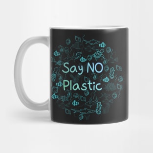 say no plastic,animal protection,protection of the environment Mug